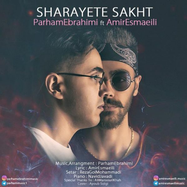 Parham Ebrahimi & Amir Esmaeili - Sharayete Sakht