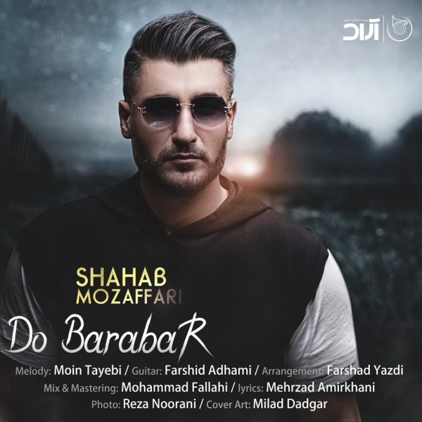 Shahab Mozaffari - Do Barabar