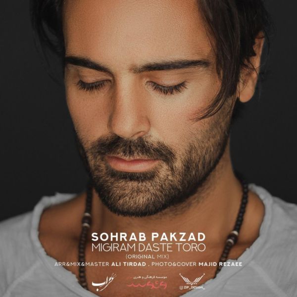 Sohrab Pakzad - Migiram Daste Toro (New Version)