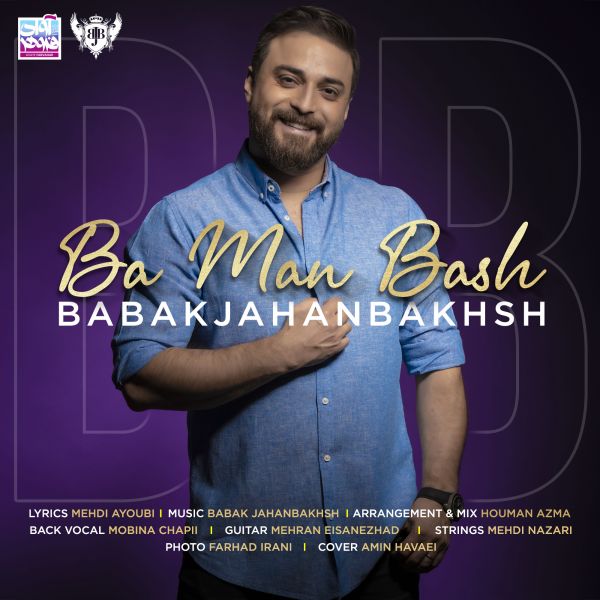 Babak Jahanbakhsh - Ba Man Bash