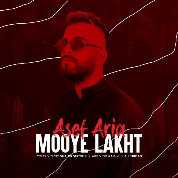 Asef Aria - Mooye Lakht