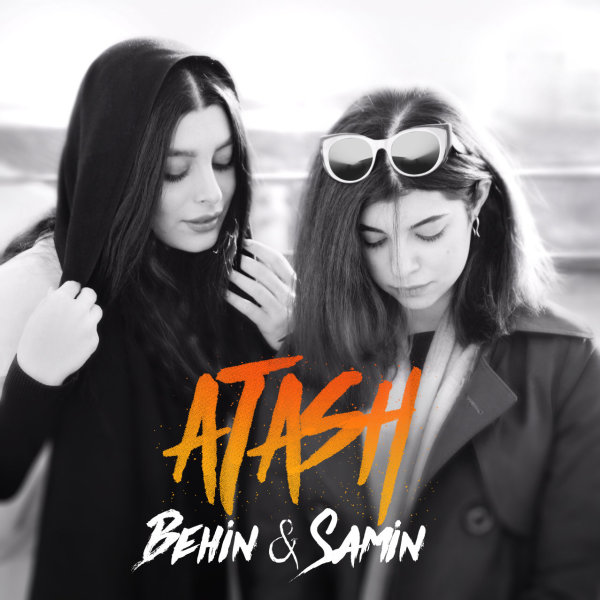 Behin & Samin - Atash