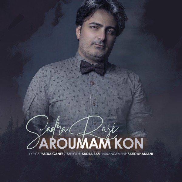 Sadra Rasi - Aroumam Kon