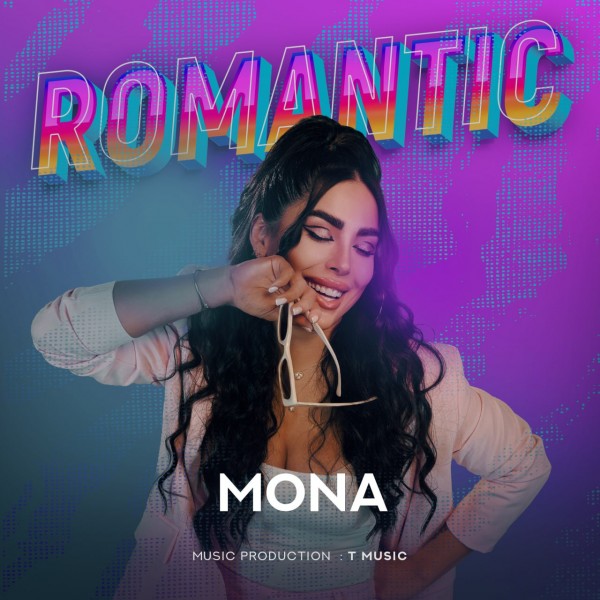 Mona - Romantic