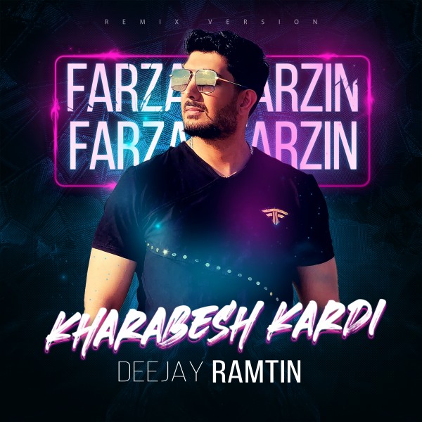 Deejay Ramtin - Kharabesh Kardi (Remix)