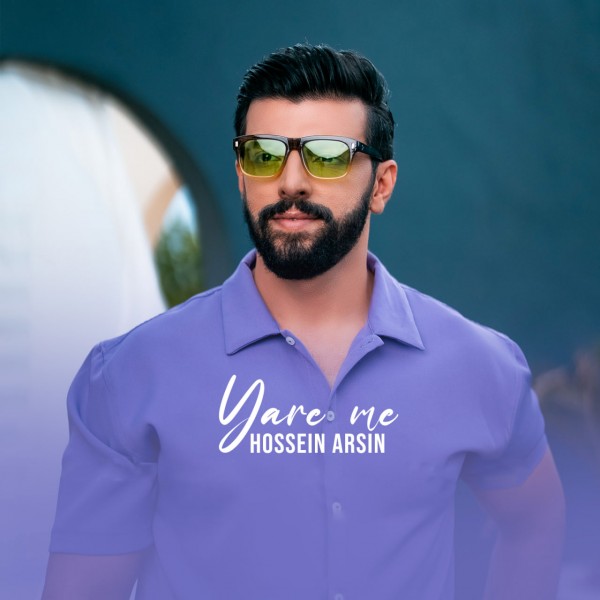 Hossein Arsin - Yare Me