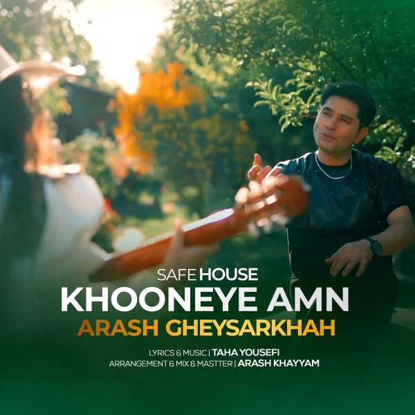 Arash Gheysarkhah - Khooneye Amn