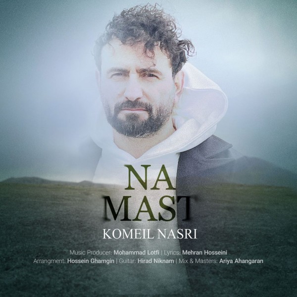 Komeil Nasri - Na Mast