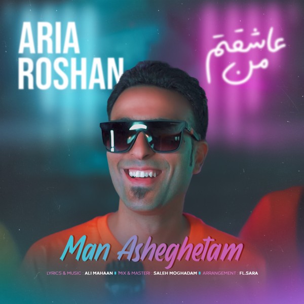 Aria Roshan - Man Asheghetam