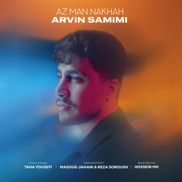 Arvin Samimi - Az Man Nakhah