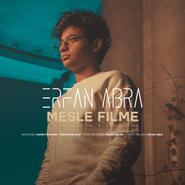 Erfan Abra - Mesle Filme