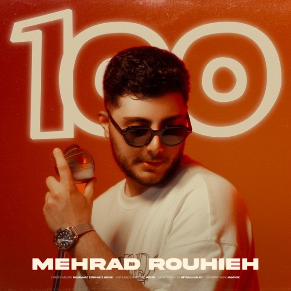 Mehrad Rouhieh - 100