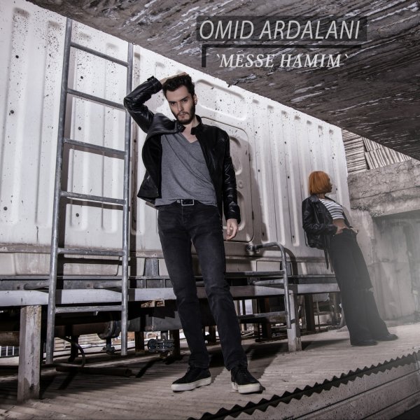 Omid Ardalani - Messe Hamim