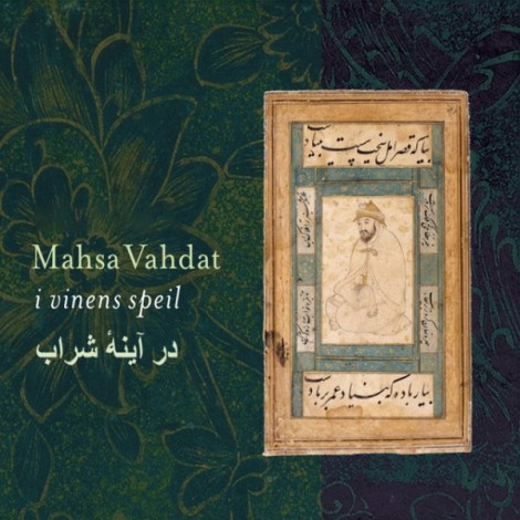 Mahsa Vahdat - 'Gleden Ved Ditt Kyss'