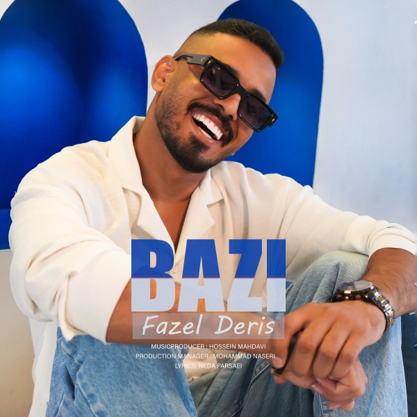 Fazel Deris - Bazi