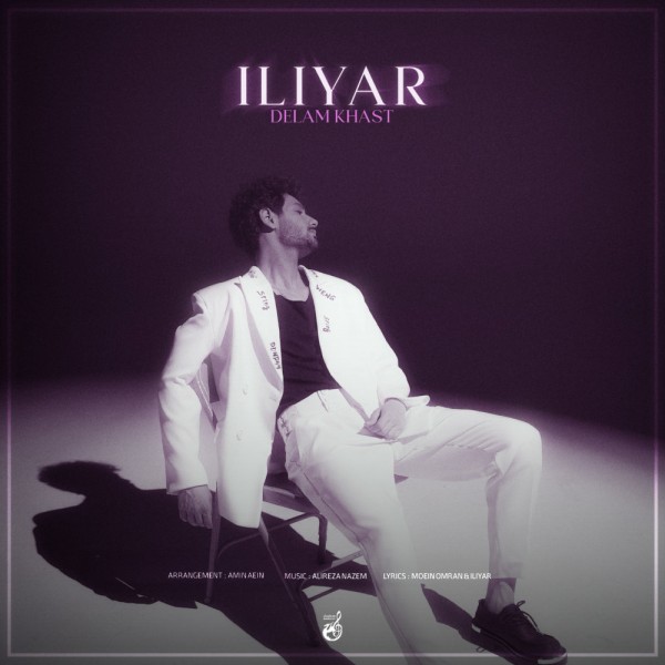 Iliyar - Delam Khast