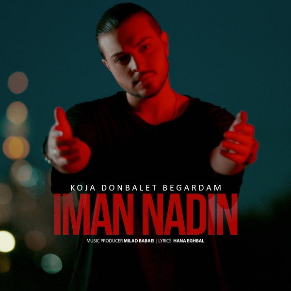 Iman Nadin - Koja Donbalet Begardam