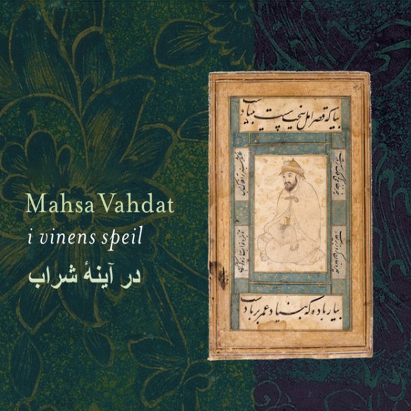 Mahsa Vahdat - Dialog Med Den Elskede