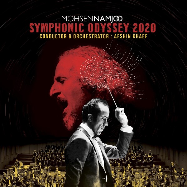 Mohsen Namjoo - Che Khabar (Symphonic Odyssey 2020 Album) (Live)