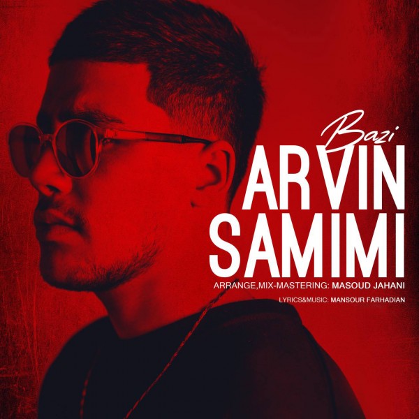 Arvin Samimi - Bazi