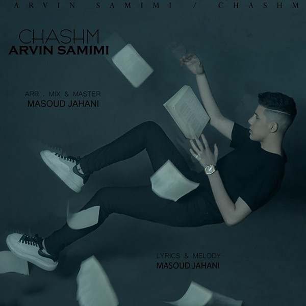 Arvin Samimi - Chashm