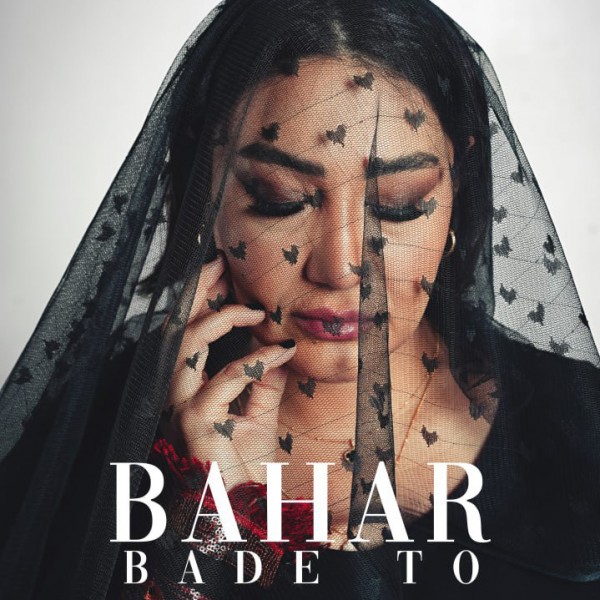 Bahar - Bade To