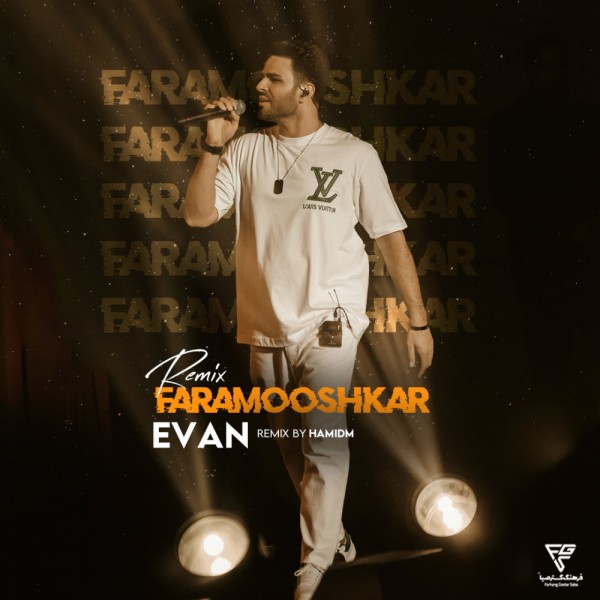 Evan Band - Faramooshkar (Remix)