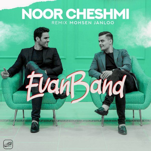 Evan Band - Noor Cheshmi (Remix)