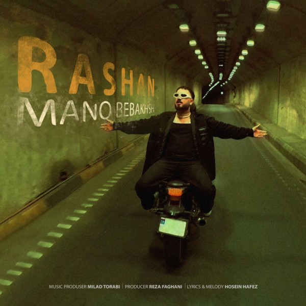 Rashan - Mano Bebakhsh