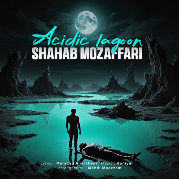 Shahab Mozaffari - Mordabe Acidi