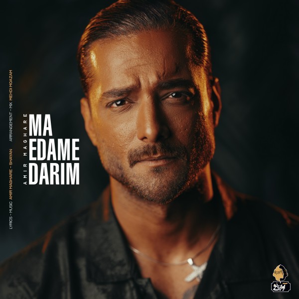 Amir Maghare - Ma Edame Darim