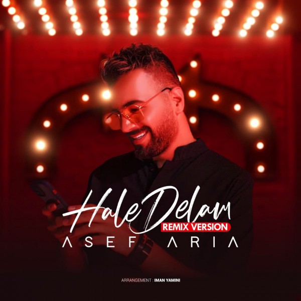 Asef Aria - Hale Delam (Remix)