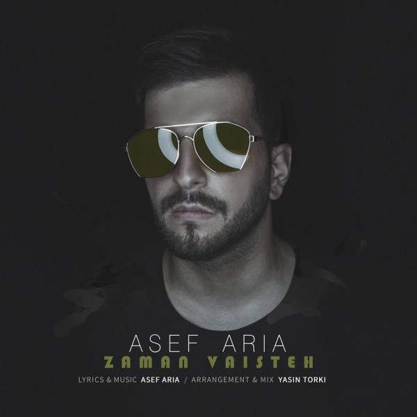 Asef Aria - Zaman Vaisteh