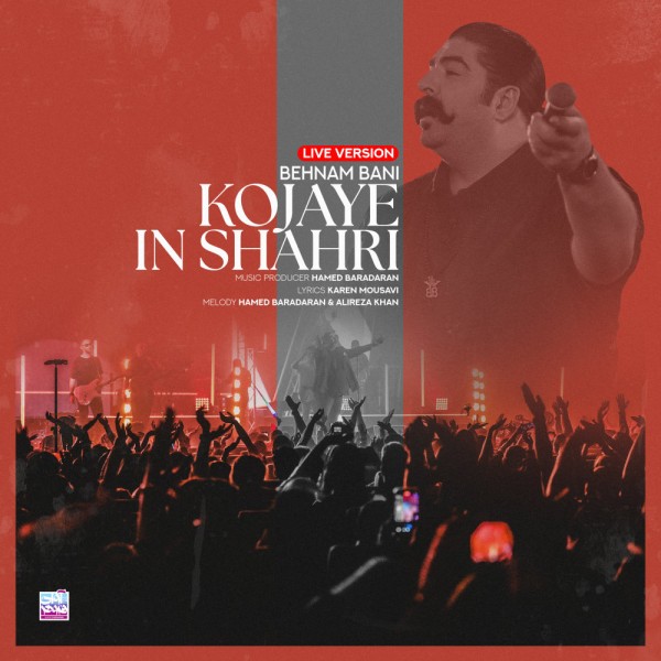 Behnam Bani - Kojaye In Shahri (Live)