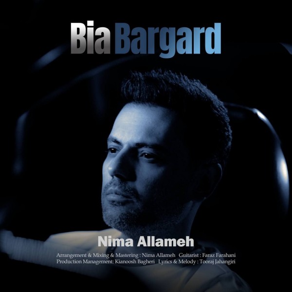 Nima Allameh - Bia Bargard