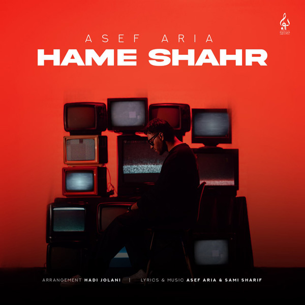 Asef Aria - Hame Shahr