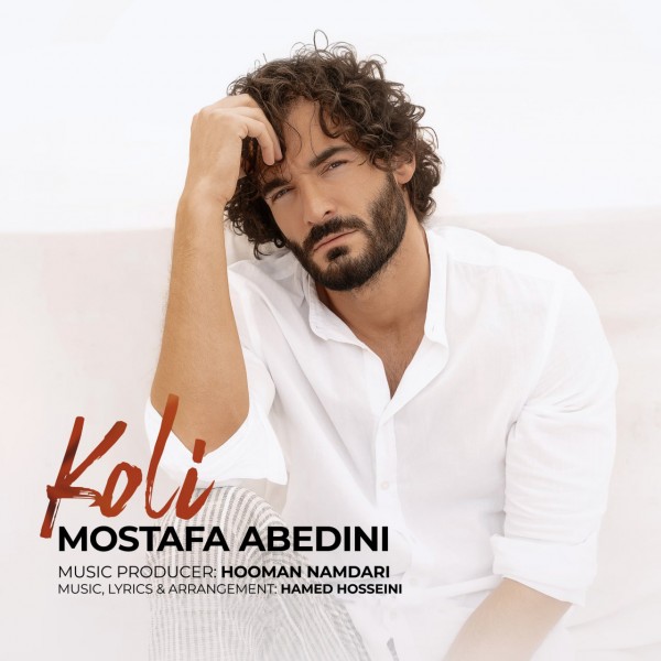 Mostafa Abedini - Koli