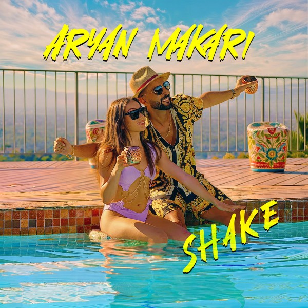 Aryan Makari - Shake