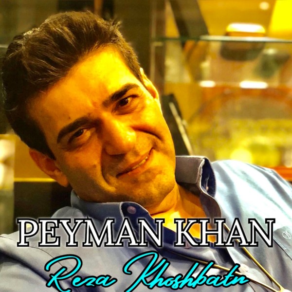 Peyman Khan - Khodazari