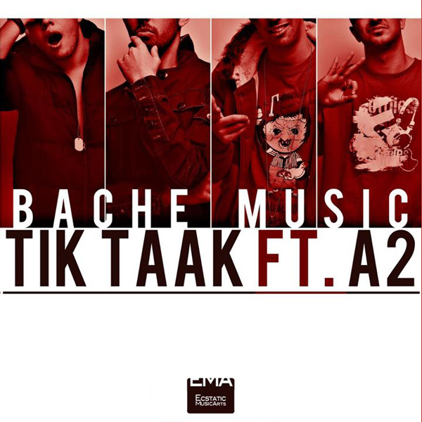 Tik Taak - Bache Music (ft. AmirAli A2)