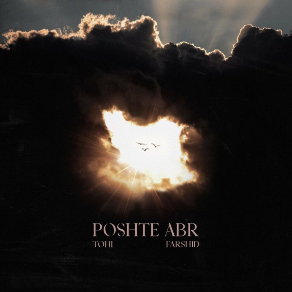 Tohi - Poshte Abr (ft. Farshid)