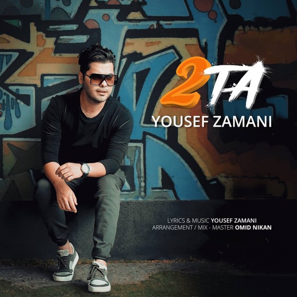 Yousef Zamani - 2 Ta