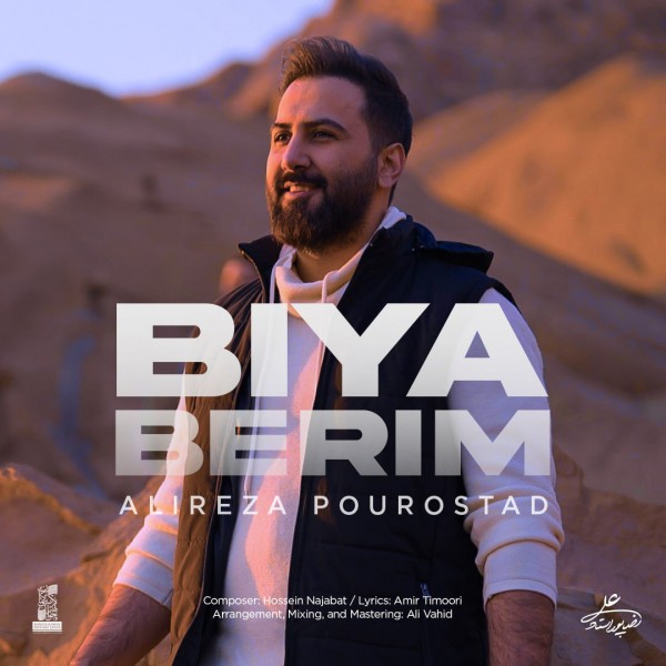 Alireza Pourostad - Biya Berim