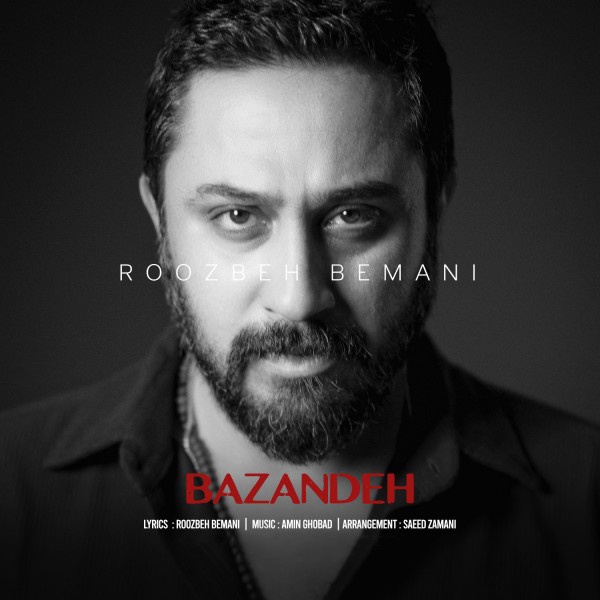 Roozbeh Bemani - Bazandeh