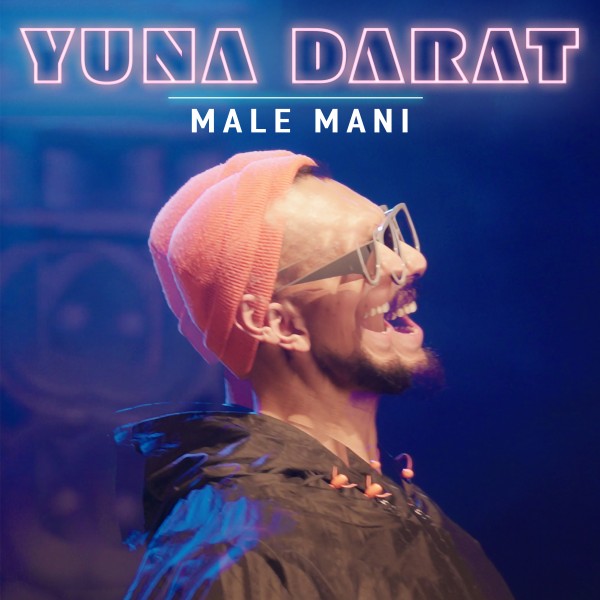 Yuna Darat - Male Mani