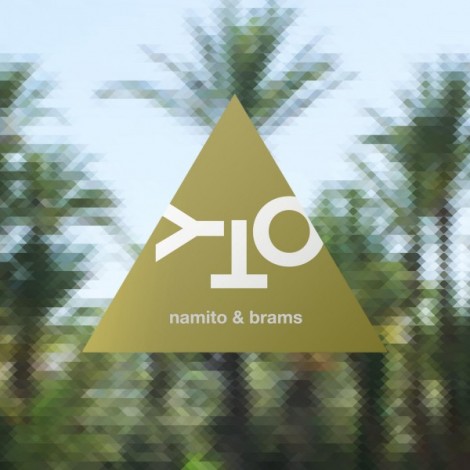 Namito & Brams - 'Yto (Original Mix)'