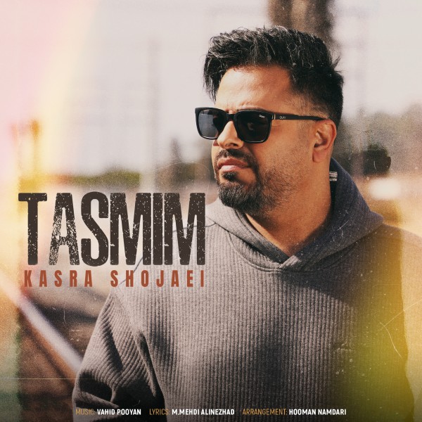 Kasra Shojaei - Tasmim