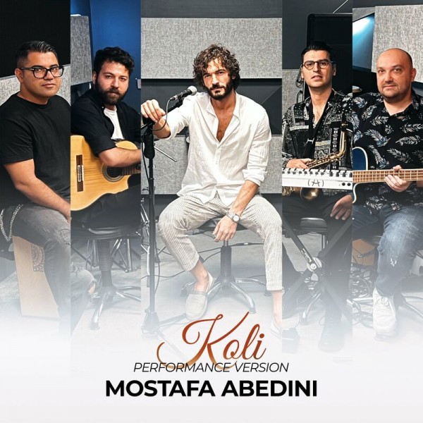 Mostafa Abedini - Koli (Performance Version)