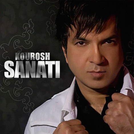 Kourosh Sanati - 'Eshghe Man'