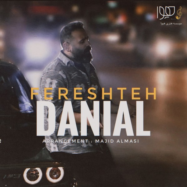 Danial - Fereshteh